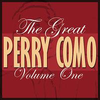The Great Perry Como, Vol. 1