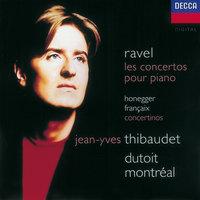 Ravel: Piano Concertos/Honegger: Piano Concertino/Françaix: Piano Concertino