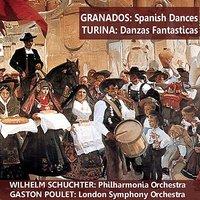 Granados: Spanish Dances - Turina: Danzas Fantasticas