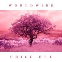 Worldwide Chill Out