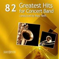 82 Greatest Hits for Concert Band