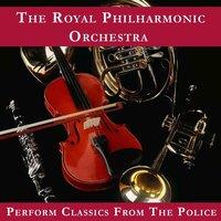 The Royal Philharmonic Orchestra Plays The Police