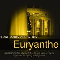Weber: Euryanthe, Op. 81, J. 291