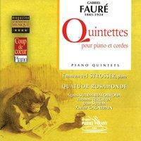 Fauré : Quintettes pour piano & cordes