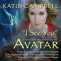 "I See You" - Theme from the Motion Picture "Avatar" (James Horner)