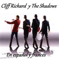 Cliff Richard y The Shadows - En Español y Francés