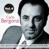 Carlo Bergonzi: Der Größte seiner Zeit, Vol. 4