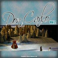Don Carlo, Vol. 2 (Oper in 5 Akten)