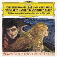 Schoenberg: Pelleas und Melisande; Verklärte Nacht