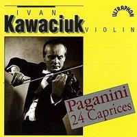 Paganini:  24 Caprices for Violin, Op. 1