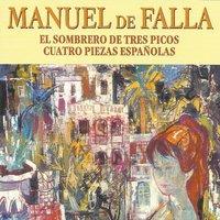 Manuel de Falla - El Sombrero de Tres Picos