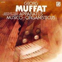 Muffat:  Apparatus musico-organisticus