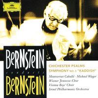 Bernstein: Chichester Psalms; Symphony No.3 "Kaddish"