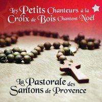 Les petits chanteurs à la croix de boix chantent "La pastorale des santons de Provence"