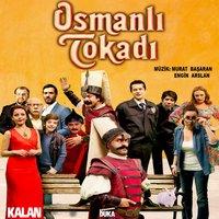 Osmanlı Tokadı (Orijinal Dizi Müzikleri)