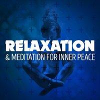 Relaxation & Meditation for Inner Peace