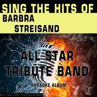 Sing the Hits of Barbra Streisand