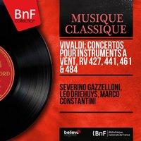 Vivaldi: Concertos pour instruments à vent, RV 427, 441, 461 & 484
