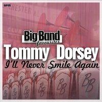 I'll Never Smile Again - Big Band Favourites