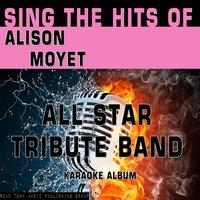 Sing the Hits of Alison Moyet
