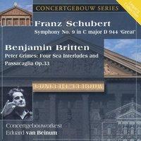 Schubert: Symphony No. 9 "Great" - Britten: Peter Grimes - Four Sea Interludes and Passacaglia