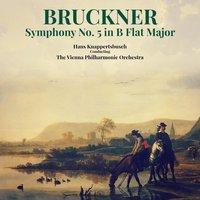 Bruckner: Symphony No. 5 in B Flat Major