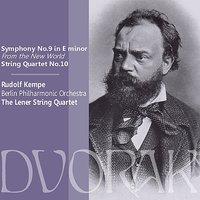 Dvořák: Symphony No. 9 in E Minor, Op. 95, "From the New World," String Quartet No. 10 in E Flat Major, Op. 51