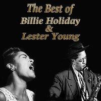 The Best of Billie Holiday & Lester Young