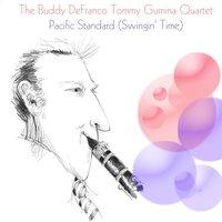 The Buddy DeFranco-Tommy Gumina Quartet