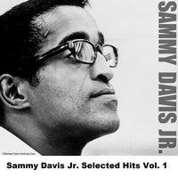 Sammy Davis Jr. Selected Hits Vol. 1