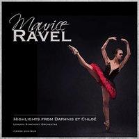 Maurice Ravel: Highlights from Daphnis Et Chloé