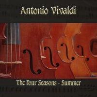 Antonio Vivaldi: The Four Seasons - Summer