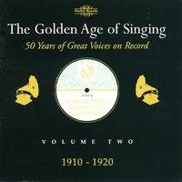The Golden Age of Singing, Vol. 2