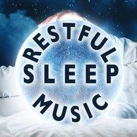 Restful Sleep Music
