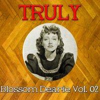Truly Blossom Dearie, Vol. 2