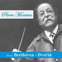 Pierre Monteux directs Beethoven - Dvořák