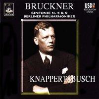 Bruckner: Symphonies Nos. 4 & 9