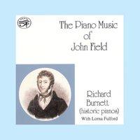 The Piano Music of John Field on Historic Pianos