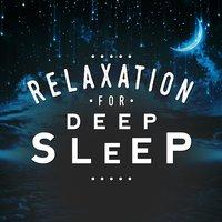 Relaxation for Deep Sleep