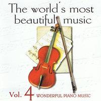 The World's Most Beautiful Music Volume 4: Wonderful Piano Music