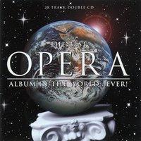 The Best Opera Album in the World ...Ever!
