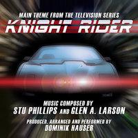 "Knight Rider"-Theme from The TV Series By Stu Phillips and Glen A. Larson