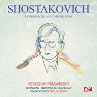Shostakovich: Symphony No. 8 in C Minor, Op. 65