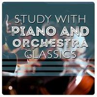Study with Piano and Orchestra Classics