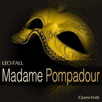 Fall: Madame Pompadour