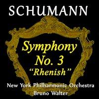 Schumann: Symphony No. 3 - "Rhenish"