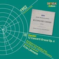 Handel: 12 Concerti Grossi, Op. 6