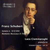 Schubert: Piano Sonata No. 18, D. 894 & Moments musicaux, D. 780