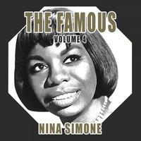 The Famous. Nina Simone. Vol. 4