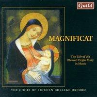 Magnificat - The Life of the Blessed Virgin Mary in Music